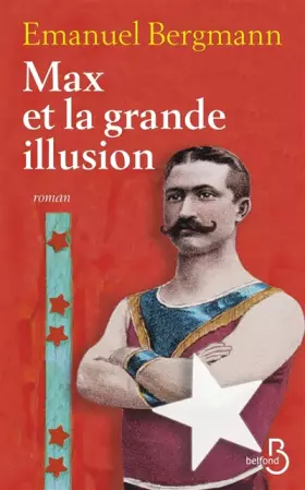 Couverture du produit · Max et la grande illusion