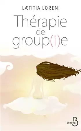 Couverture du produit · Thérapie de groupie