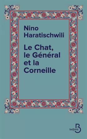 Couverture du produit · Le Chat, le Général et la Corneille