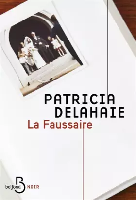 Couverture du produit · La Faussaire