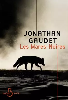 Couverture du produit · Les Mares-Noires