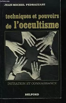 Couverture du produit · Techniques et pouvoirs de l'occultisme
