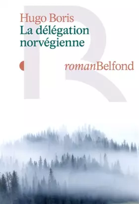 Couverture du produit · La délégation norvégienne