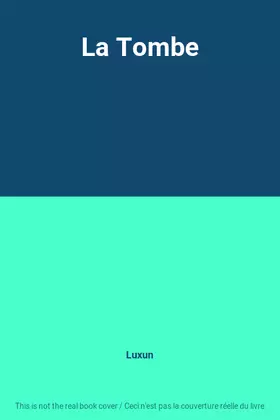 Couverture du produit · La Tombe