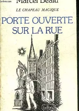 Couverture du produit · PORTE OUVERTE SUR LA RUE