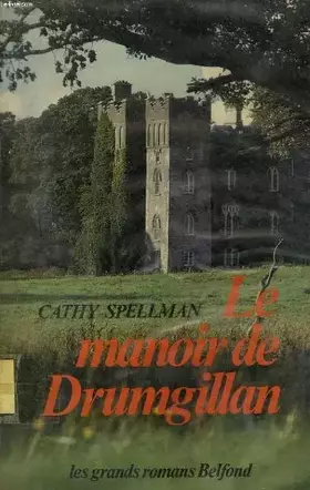 Couverture du produit · Le manoir de Drumgillan