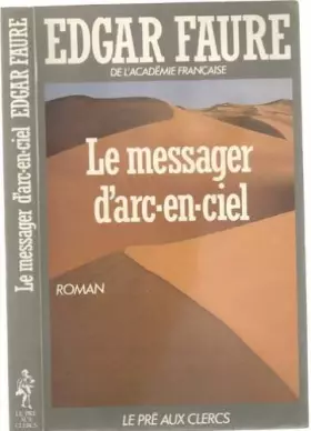 Couverture du produit · Le messager d'arc-en-ciel