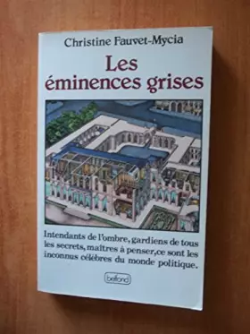 Couverture du produit · Les éminences grises