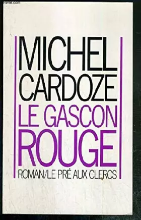 Couverture du produit · Le gascon rouge