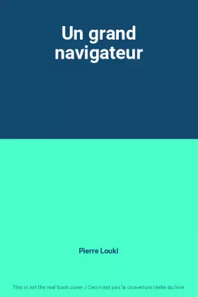 Couverture du produit · Un grand navigateur