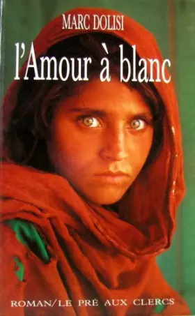 Couverture du produit · L'Amour à blanc