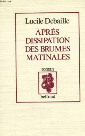 Couverture du produit · Après dissipation des brumes matinales