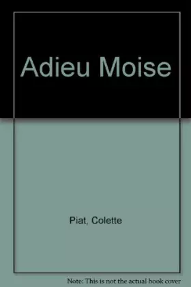 Couverture du produit · Adieu moise