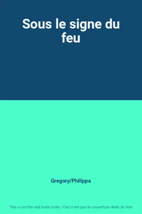 Couverture du produit · Sous le signe du feu