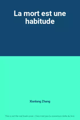 Couverture du produit · La mort est une habitude