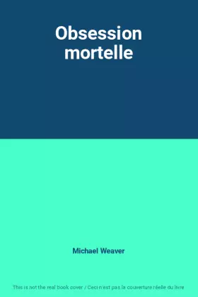 Couverture du produit · Obsession mortelle