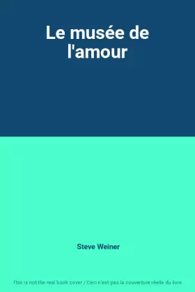 Couverture du produit · Le musée de l'amour