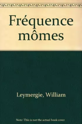 Couverture du produit · Fréquence mômes