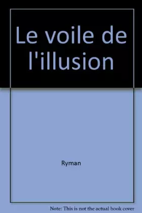 Couverture du produit · Le voile de l'illusion