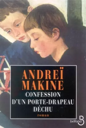 Couverture du produit · Confession d'un porte-drapeau déchu