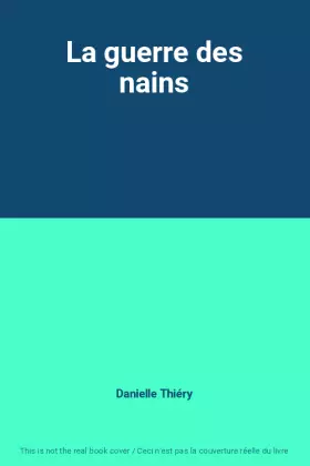 Couverture du produit · La guerre des nains