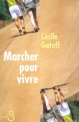 Couverture du produit · Marcher pour vivre