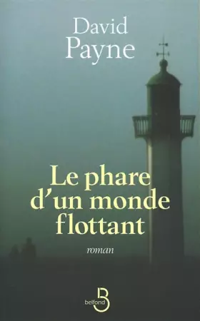 Couverture du produit · Le Phare d'un monde flottant