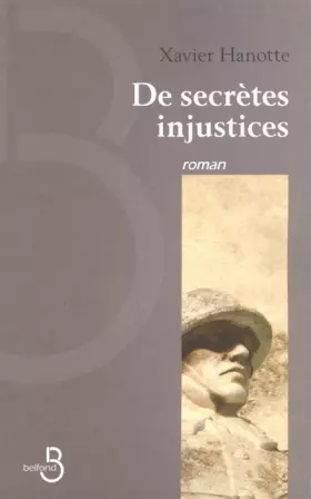Couverture du produit · De Secrètes injustices