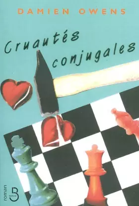 Couverture du produit · Cruautés conjugales