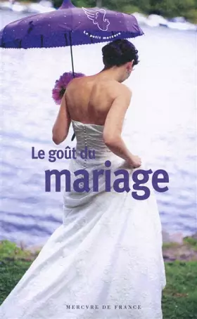 Couverture du produit · Le goût du mariage