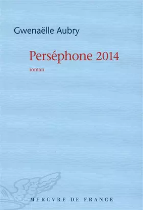 Couverture du produit · Perséphone 2014