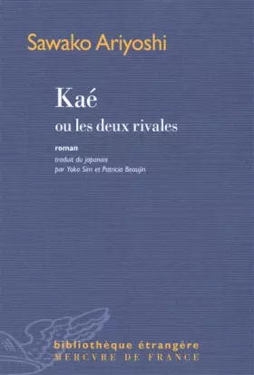 Couverture du produit · Kaé ou Les deux rivales