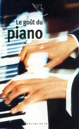 Couverture du produit · Le goût du piano