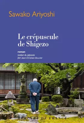 Couverture du produit · Le crépuscule de Shigezo