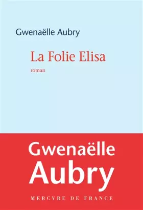 Couverture du produit · La Folie Elisa