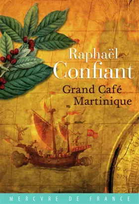 Couverture du produit · Grand café Martinique