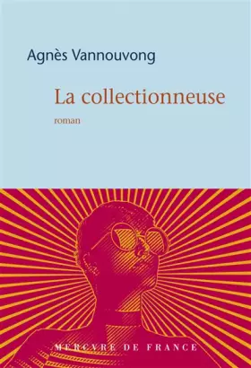 Couverture du produit · La collectionneuse