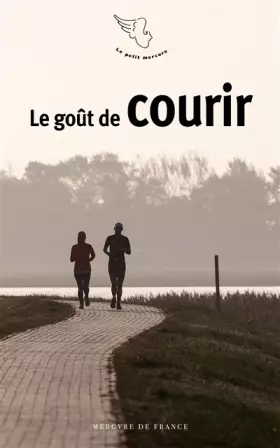 Couverture du produit · Le goût de courir