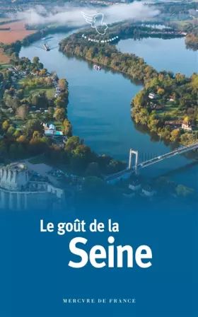Couverture du produit · Le goût de la Seine