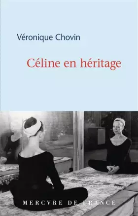 Couverture du produit · Céline en héritage