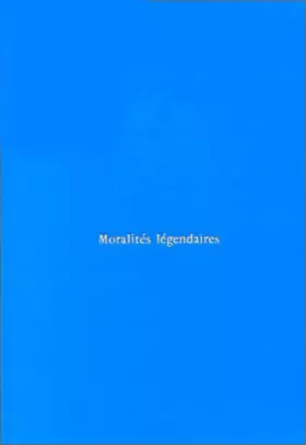 Couverture du produit · Moralités légendaires