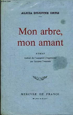 Couverture du produit · Mon arbre, mon amant
