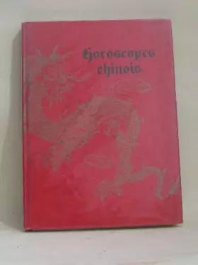 Couverture du produit · HOROSCOPES CHINOIS