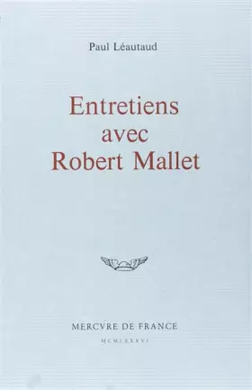 Couverture du produit · Entretiens avec Robert Mallet