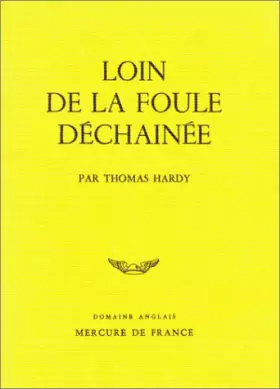 Couverture du produit · Loin de la foule déchaînée