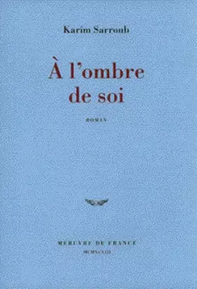 Couverture du produit · À l'ombre de soi