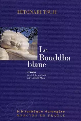 Couverture du produit · Le Bouddha blanc