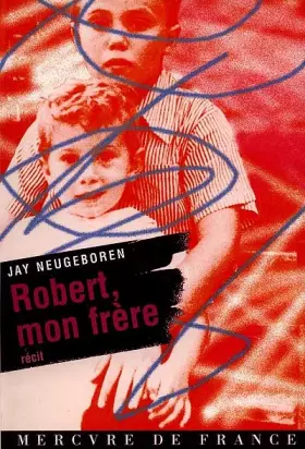 Couverture du produit · Robert, mon frère
