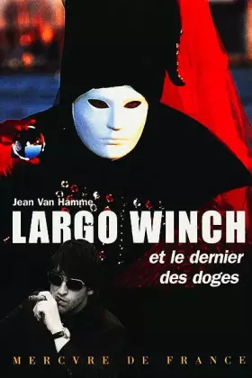 Couverture du produit · Largo Winch et le dernier des doges