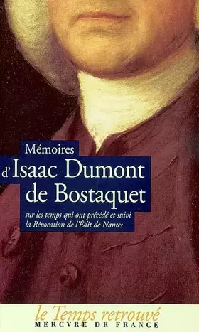 Couverture du produit · Mémoires d'Isaac Dumont de Bostaquet